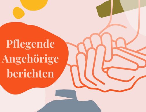 Pflegende Angehörige: ihre Geschichten, ihre Stärke, ihre Stimmen